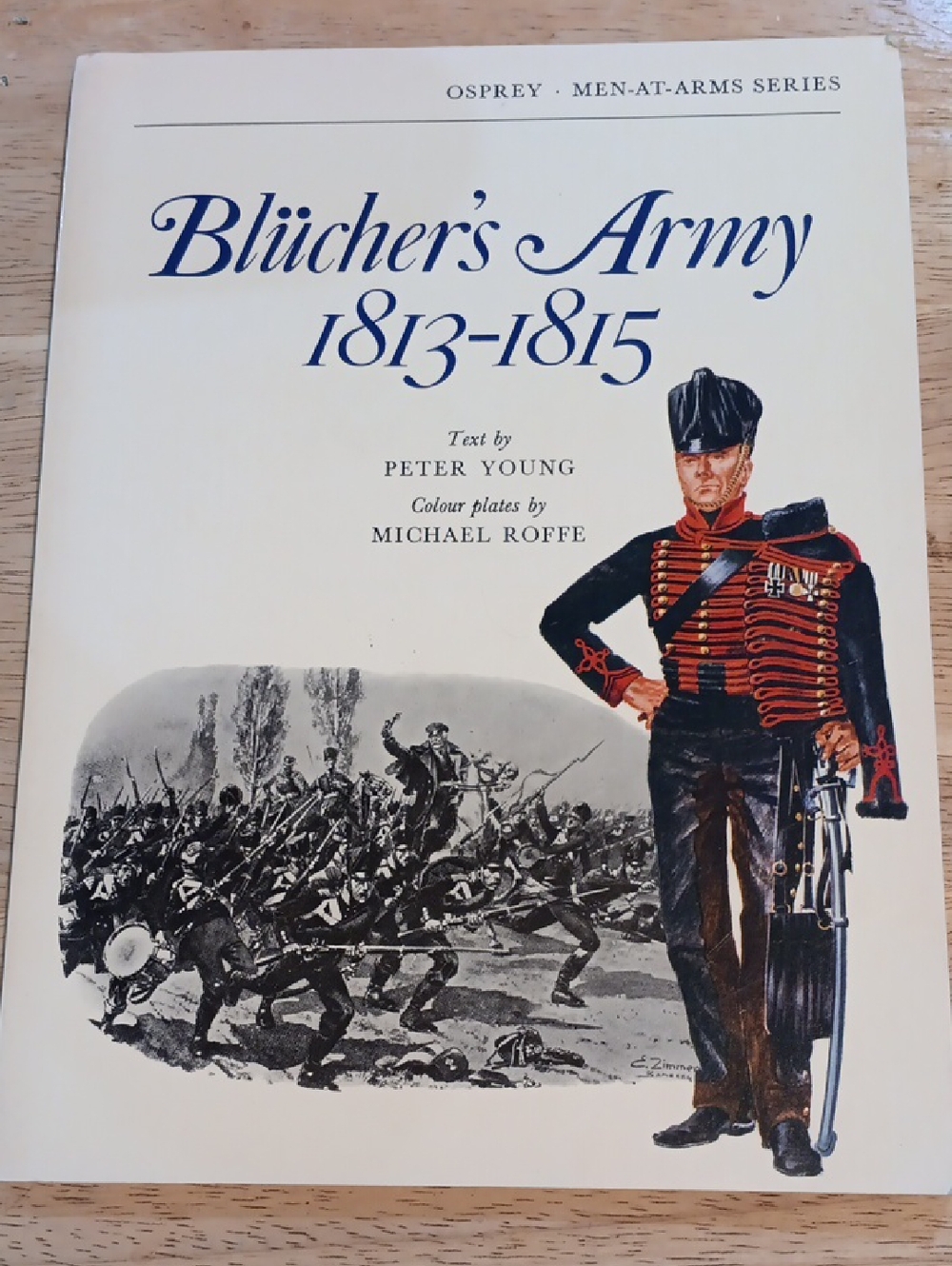 Blucher's Army 1813-1815 By Peter Young